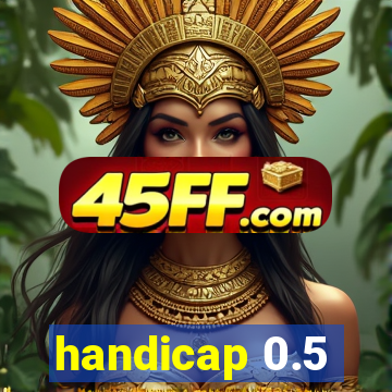 handicap 0.5-1